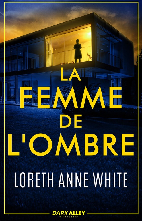 ebook cover of La femme de l'ombre, by Loreth Anne White