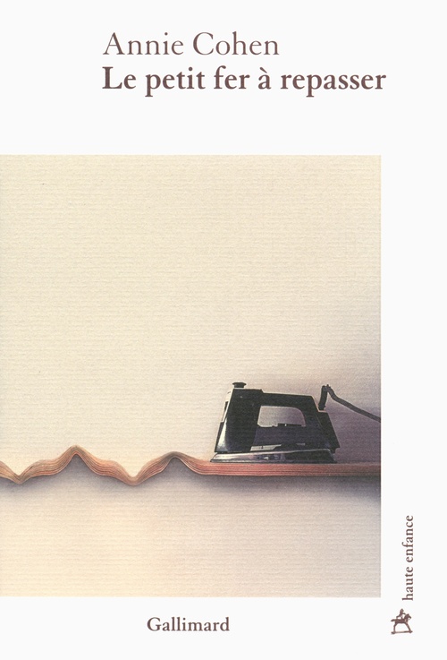 ebook cover of Le petit fer à repasser, by Annie Cohen