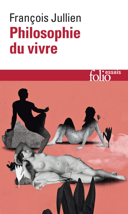 Couverture ebook de Philosophie du vivre, de François Jullien