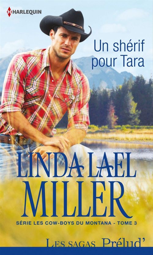 Couverture ebook de Un shérif pour Tara, de Linda Lael Miller