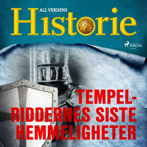 Couverture audiobook de Tempelriddernes siste hemmeligheter, de All Verdens Historie