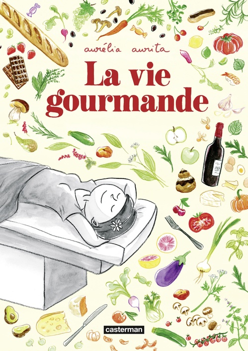 Couverture ebook de La Vie gourmande, de Aurélia Aurita