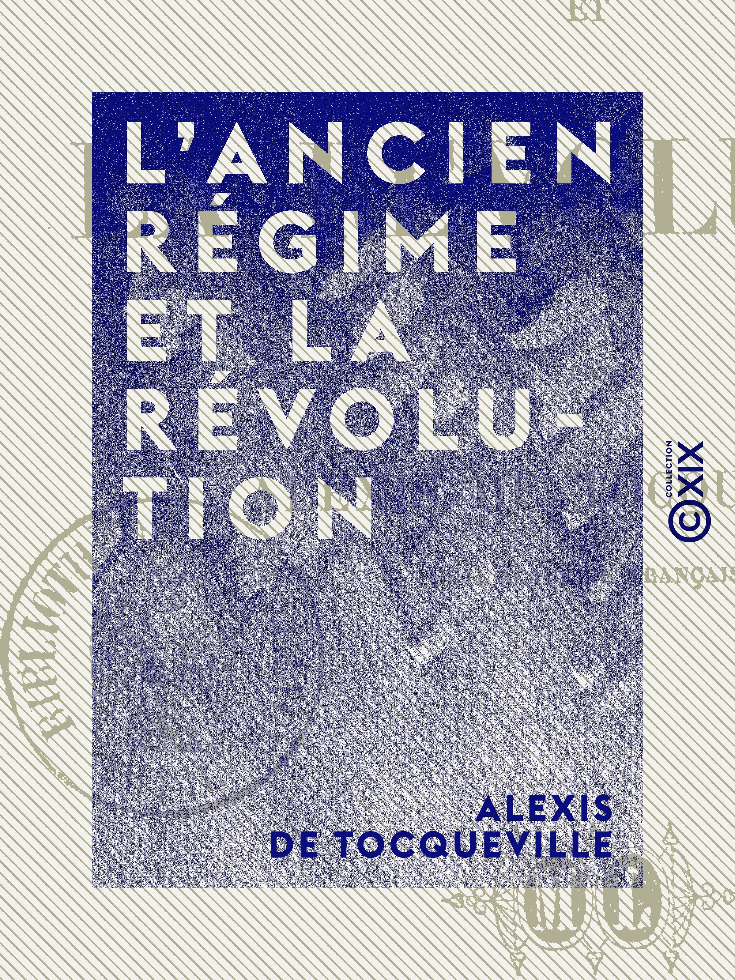ebook cover of L'Ancien Régime et la Révolution, by Alexis De Tocqueville