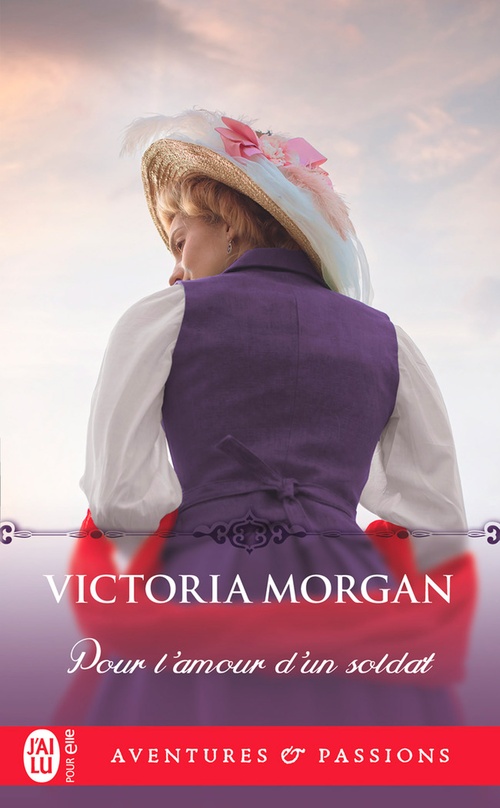 ebook cover of Pour l'amour d'un soldat, by Victoria Morgan