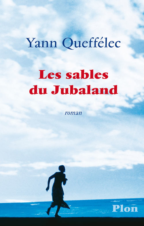 Couverture ebook de Les sables du Jubaland, de Yann Queffélec
