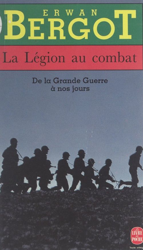 Couverture ebook de La Légion au combat, de Erwan Bergot