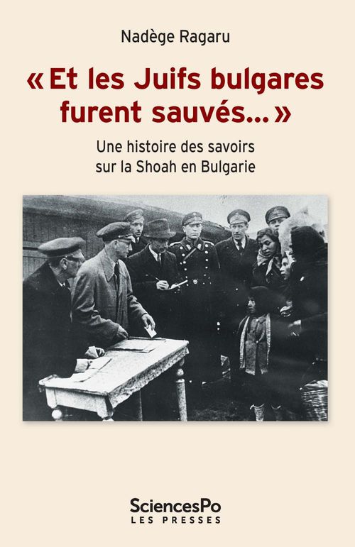 ebook cover of "Et les Juifs bulgares furent sauvés...", by Nadège Ragaru