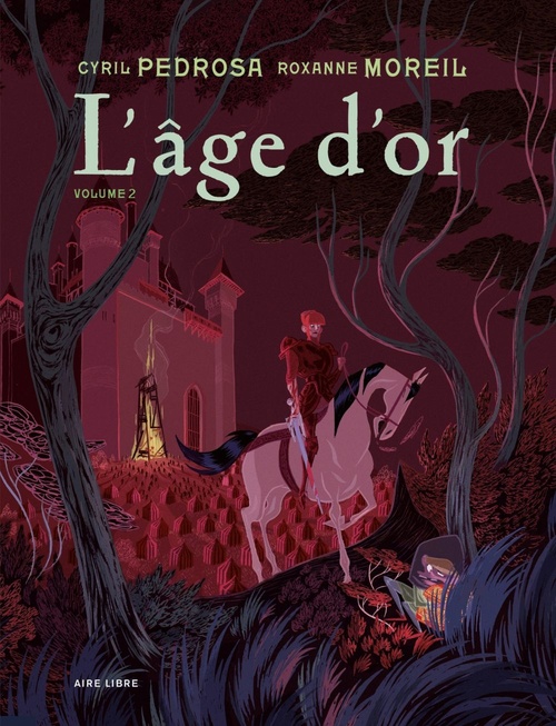 Couverture ebook de L'âge d'or - Volume 2, de Roxanne Moreil, Cyril Pedrosa