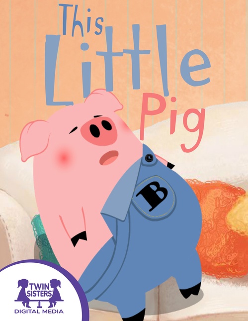 Couverture ebook de This Little Pig, de Kim Mitzo Thompson, Karen Mitzo Hilderbrand