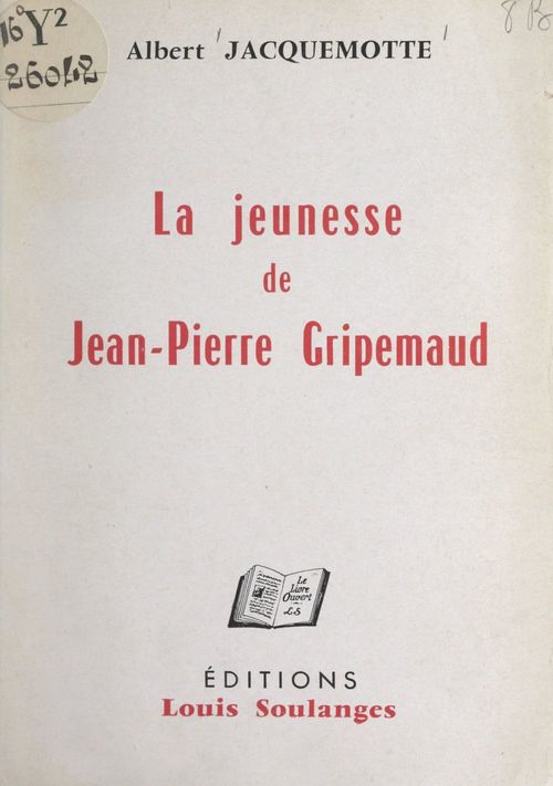Couverture ebook de La jeunesse de Jean-Pierre Gripemaud, de Albert Jacquemotte