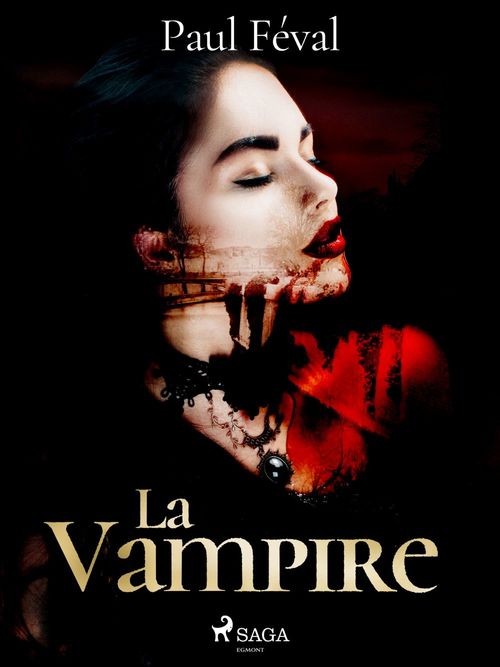 ebook cover of La Vampire, by Paul Feval