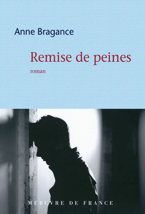 Couverture ebook de Remise de peines, de Anne Bragance