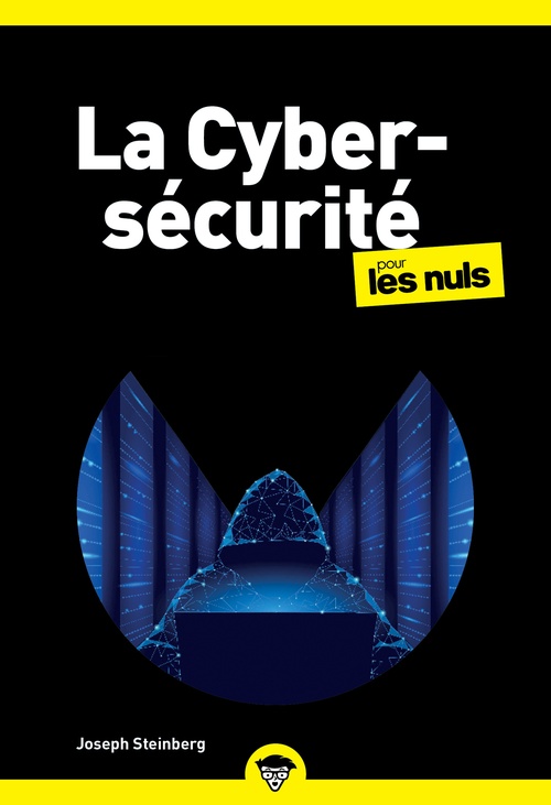 ebook cover of La cybersécurité pour les Nuls, by Joseph Steinberg