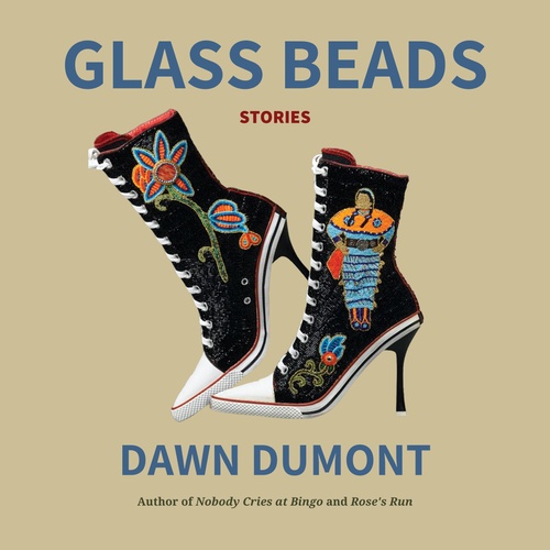 Couverture audiobook de Glass Beads, de Dawn Dumont