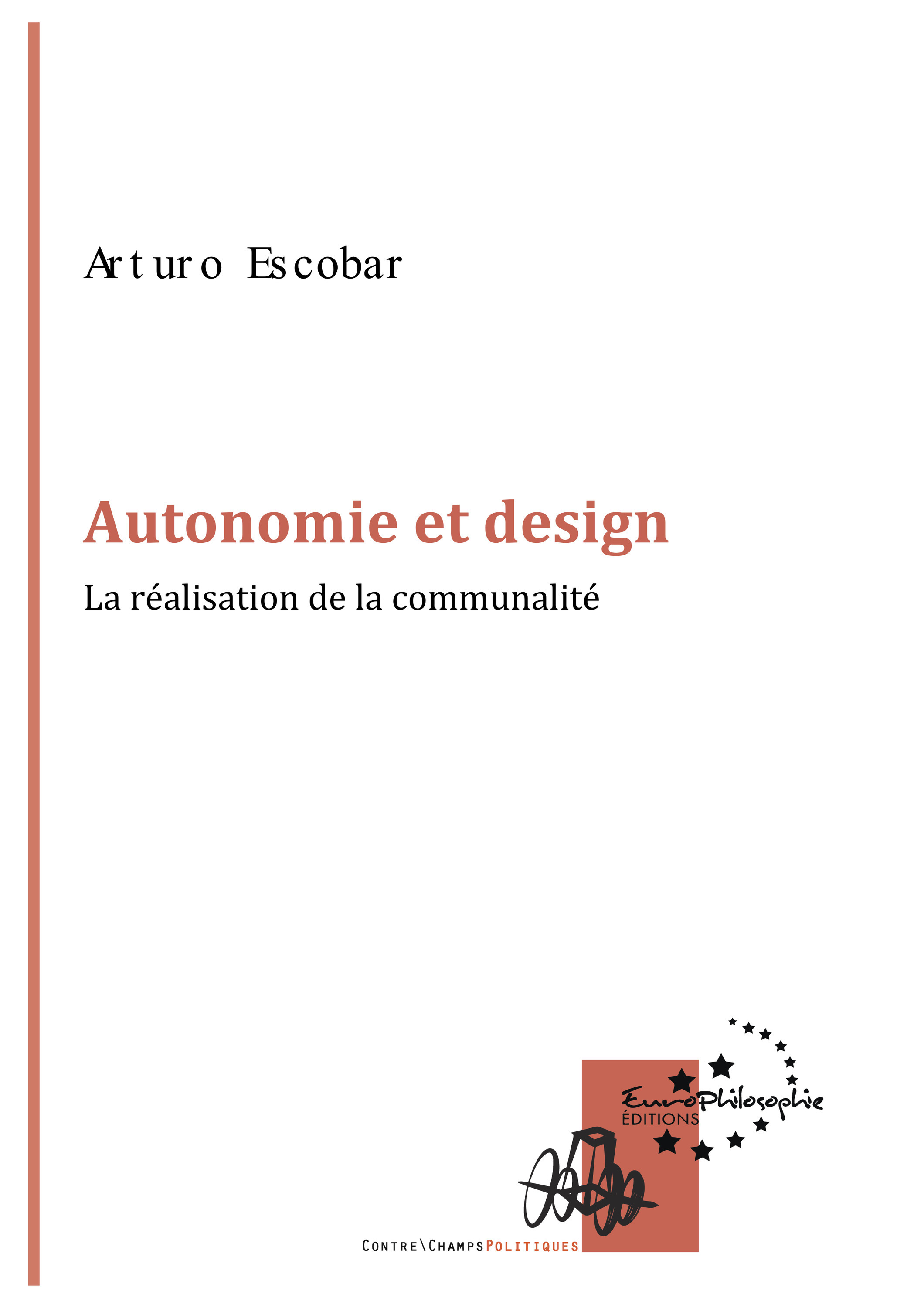 Couverture ebook de Autonomie et design, de Arturo Escobar