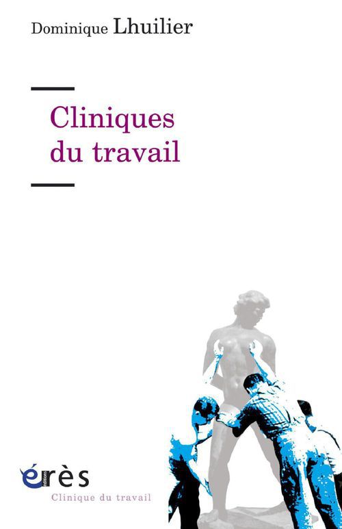 ebook cover of Cliniques du travail, by Dominique Lhuilier