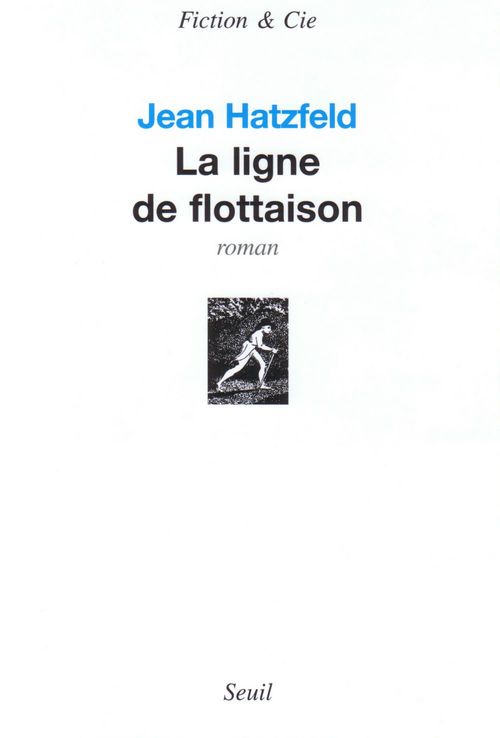 Couverture ebook de La Ligne de flottaison, de Hatzfeld Jean