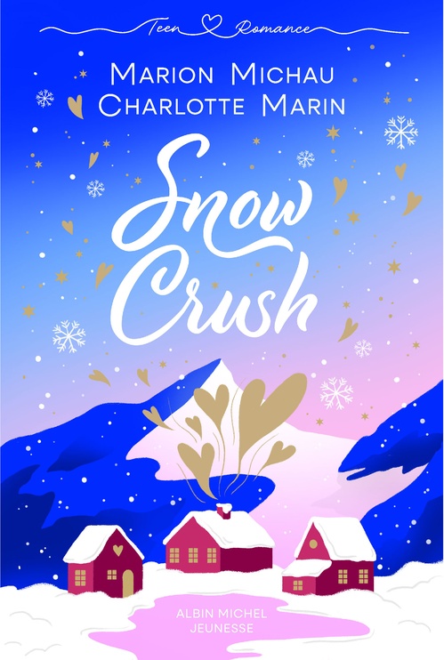 ebook cover of Snow crush, by Charlotte Marin, Marion Michaud