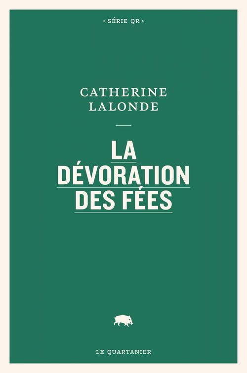 Couverture ebook de La dévoration des fées, de Catherine Lalonde