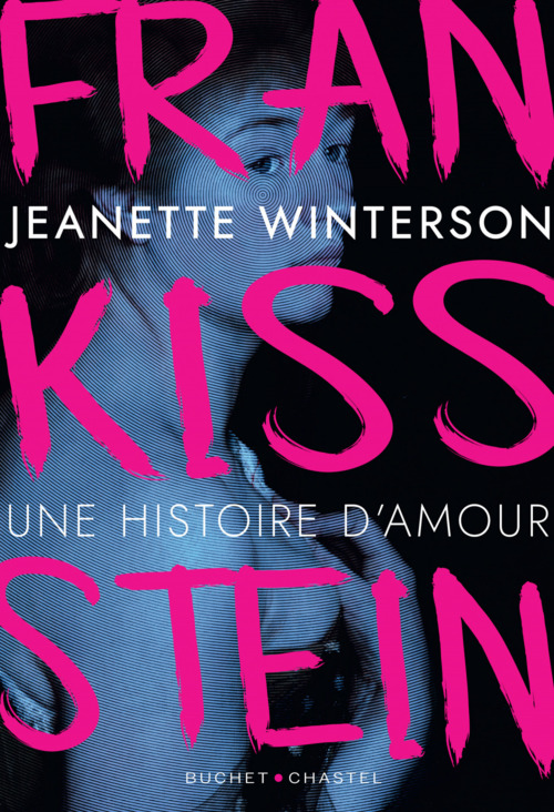 ebook cover of Frankissstein, by Jeanette Winterson