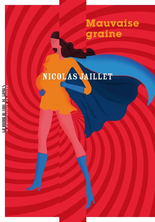 Couverture ebook de Mauvaise graine, de Nicolas Jaillet