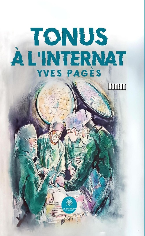Couverture ebook de Tonus à l'internat, de Yves Pages