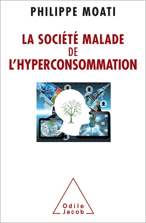 Couverture ebook de La Société malade de l'hyperconsommation, de Philippe Moati