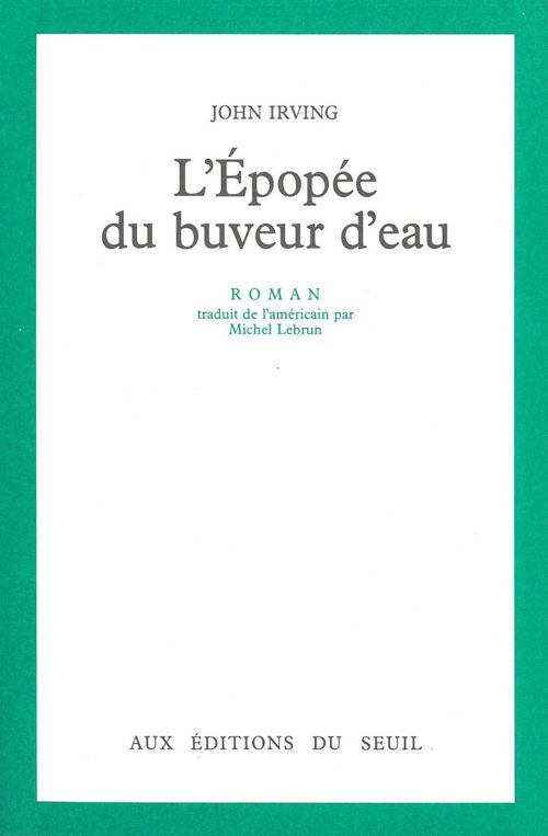 Couverture ebook de L'Epopée du buveur d'eau, de John Irving