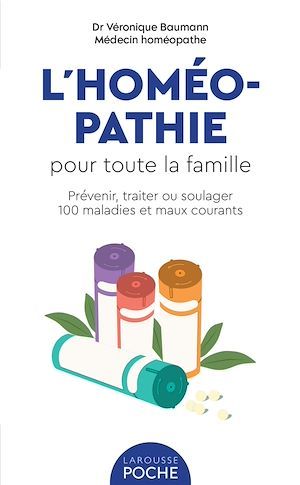 ebook cover of L'homéopathie pour toute la famille, by Véronique Baumann