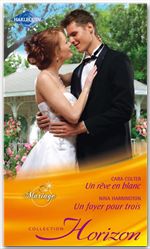 Couverture ebook de Un rêve en blanc - Un foyer pour trois, de Cara Colter, Nina Harrington