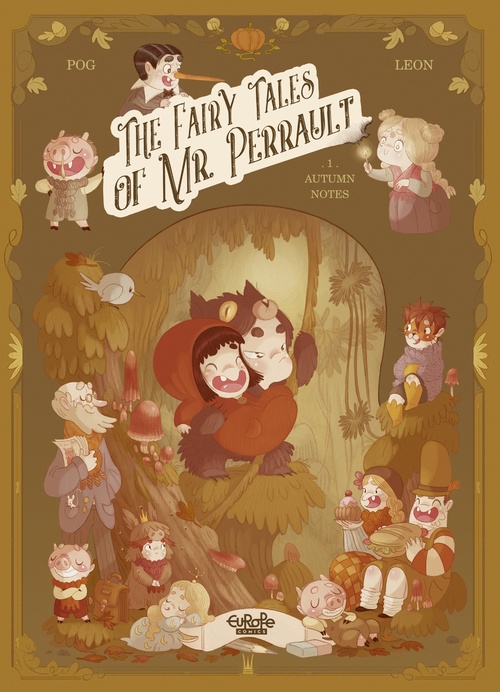 ebook cover of The Fairy Tales of Mr. Perrault - Vol. 1 - Autumn Notes, by Pog