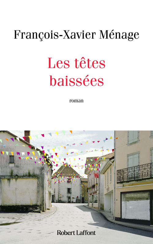 Couverture ebook de Les Têtes baissées, de François-Xavier Ménage