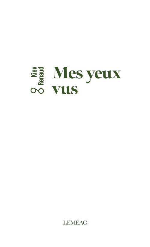 Couverture ebook de Mes yeux vus, de Kiev Renaud