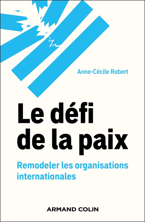 ebook cover of Le défi de la paix, by Anne-Cécile Robert