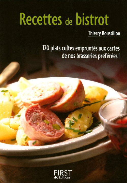 Couverture ebook de Le petit livre de recettes de bistrot, de Thierry Roussillon