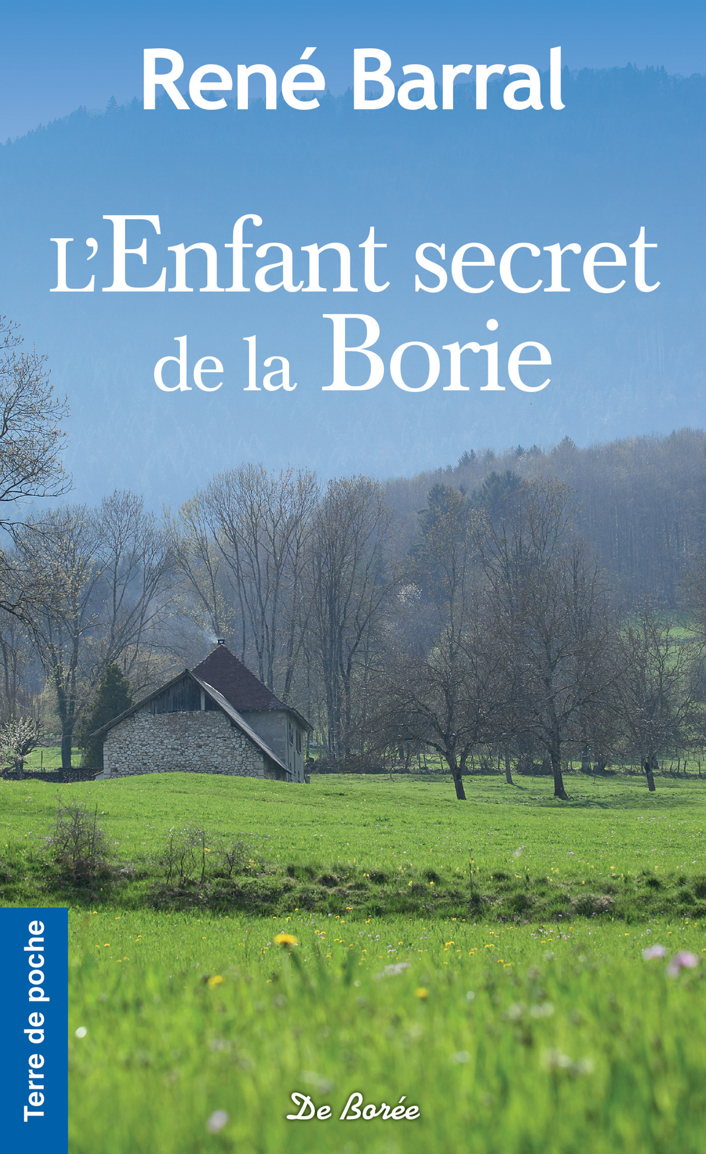 Couverture ebook de L'Enfant secret de la Borie, de René Barral
