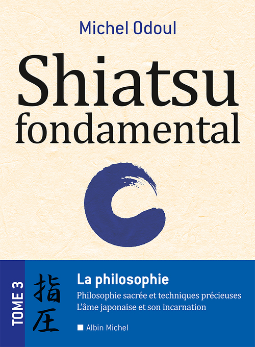 Couverture ebook de Shiatsu fondamental - tome 3, de Michel Odoul