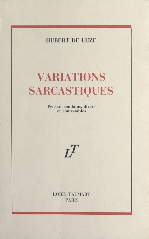 Couverture ebook de Variations sarcastiques, de Hubert De Luze
