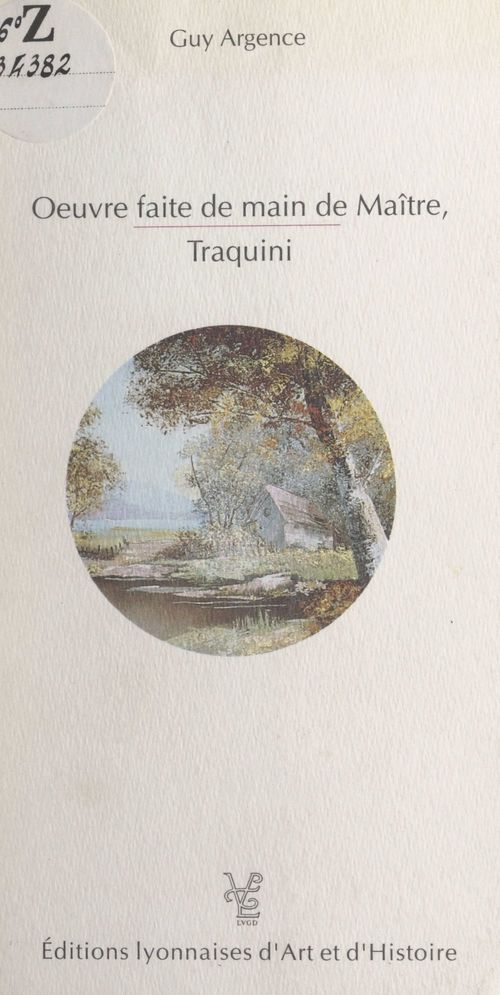 Couverture ebook de OEuvre faite de main de maître, Traquini, de Guy Argence