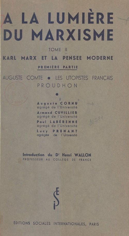 Couverture ebook de À la lumière du marxisme (2). Karl Marx et la pensée moderne, de Armand Cuvillier, Auguste Cornu, Lucy Prenant, Paul Laberenne