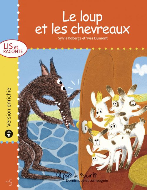 Couverture ebook de Le loup et les chevreaux - version enrichie, de Sylvie Roberge