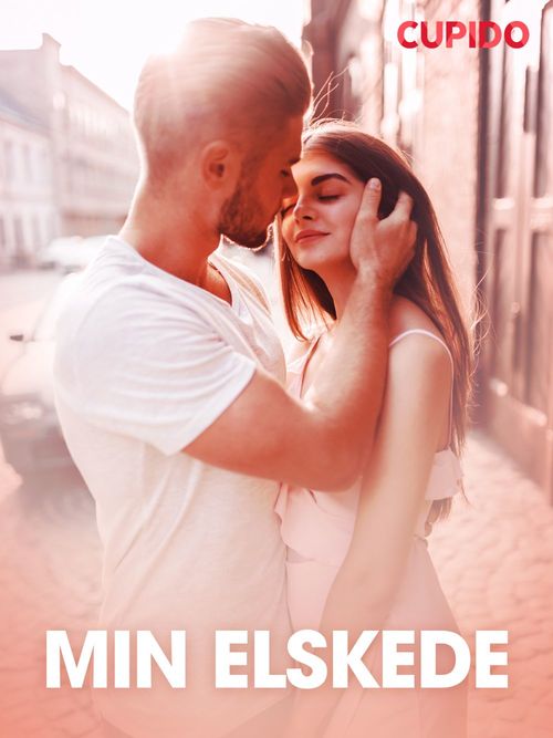 Couverture ebook de Min elskede - erotiske noveller, de Cupido