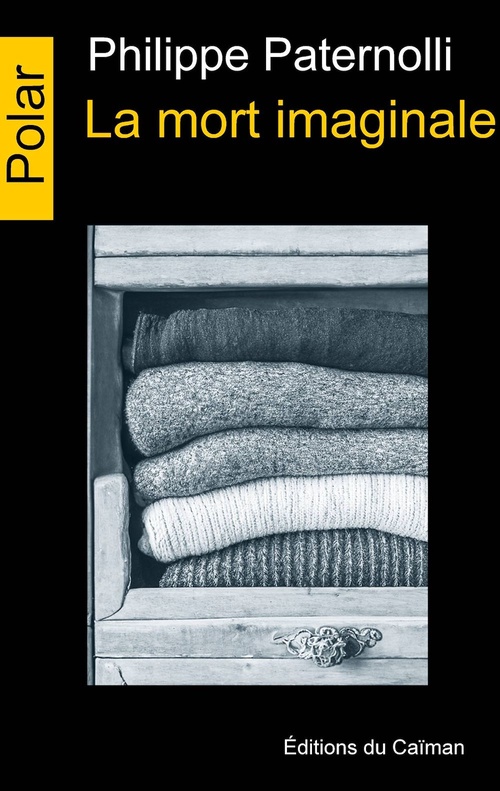ebook cover of La mort imaginale, by Philippe Paternolli