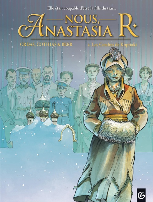 ebook cover of Nous, Anastasia R. - Tome 2 - Les cendres de koptiaki, by Nathalie Berr, Patrick Cothias, Patrice Ordas