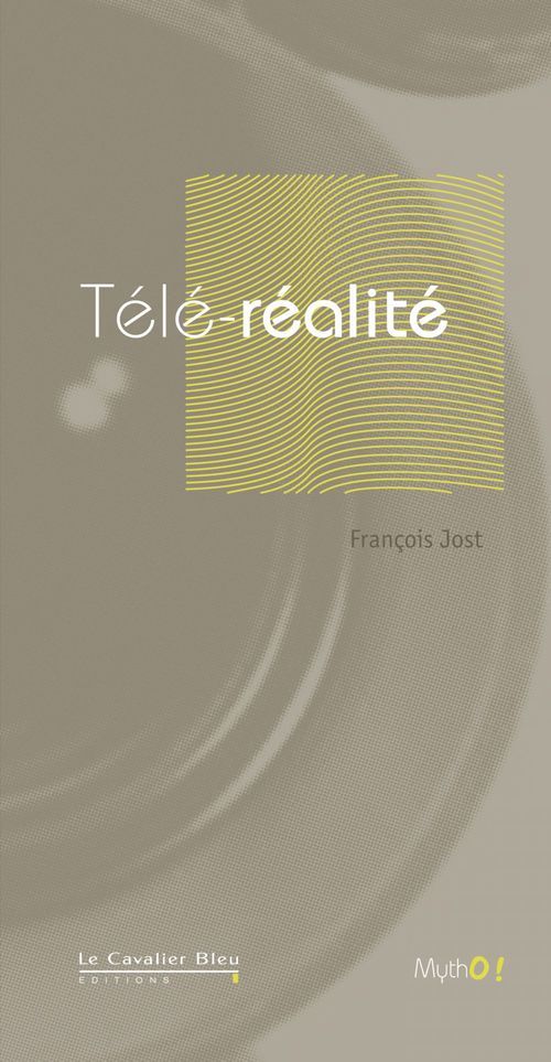 ebook cover of TELE-REALITE (LA) -BE, by François Jost
