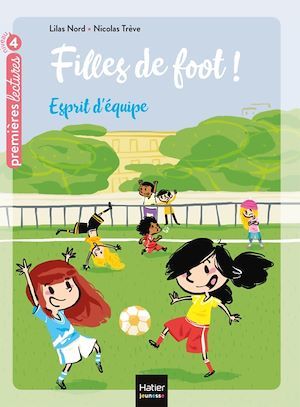 Couverture ebook de Filles de foot - Esprit d'équipe CE1/CE2 dès 7 ans, de Lilas Nord