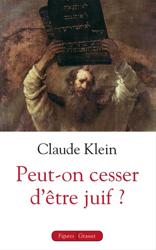 Couverture ebook de Peut-on cesser d'être juif ?, de Claude Klein