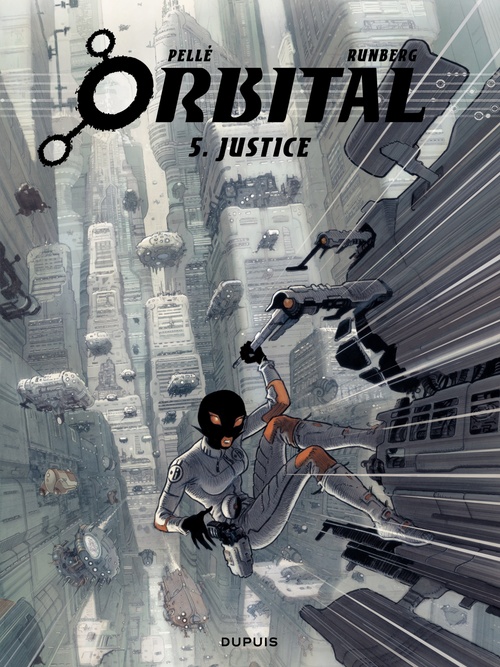 ebook cover of Orbital - Tome 5 - Justice, by Sylvain Runberg, Serge Pellé