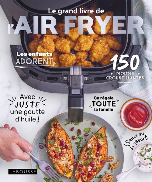 ebook cover of Le grand livre de l'AIR FRYER, by Amandine Bernardi