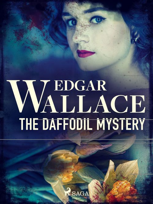 Couverture ebook de The Daffodil Mystery, de Edgar Wallace